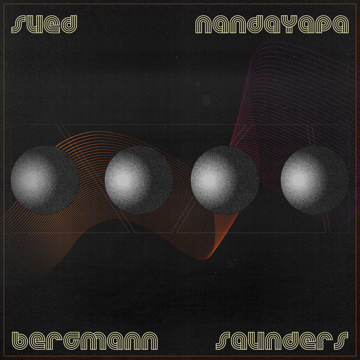 Cover For Sued Nandayapa Bergmann Saunders (album)